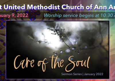 January 9, 2022 – Care of the Soul: Self-Forgiveness