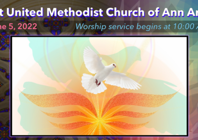 June 5, 2022 – Lay Worship: A Community for ALL Empowered by the Holy Spirit
