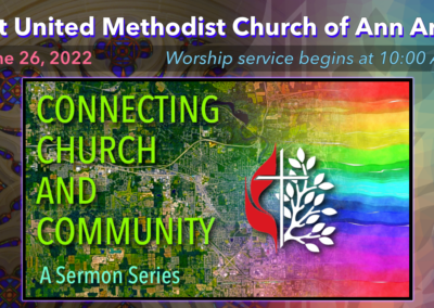 June 26, 2022 – Connecting Church and Community: Still Beloved
