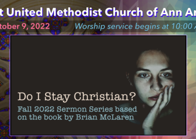 October 9, 2022 – Do I Stay Christian? Then How Shall We Live?