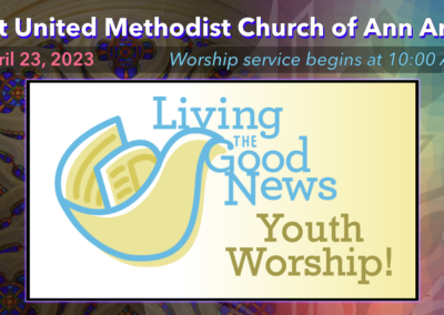 April 23, 2023 – YOUTH WORSHIP!