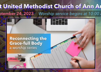 September 24, 2023 – Reconnecting the Grace-full Body: Tell It on the Mountain