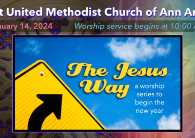 January 14, 2024 – The Jesus Way: Embracing The Upside Down