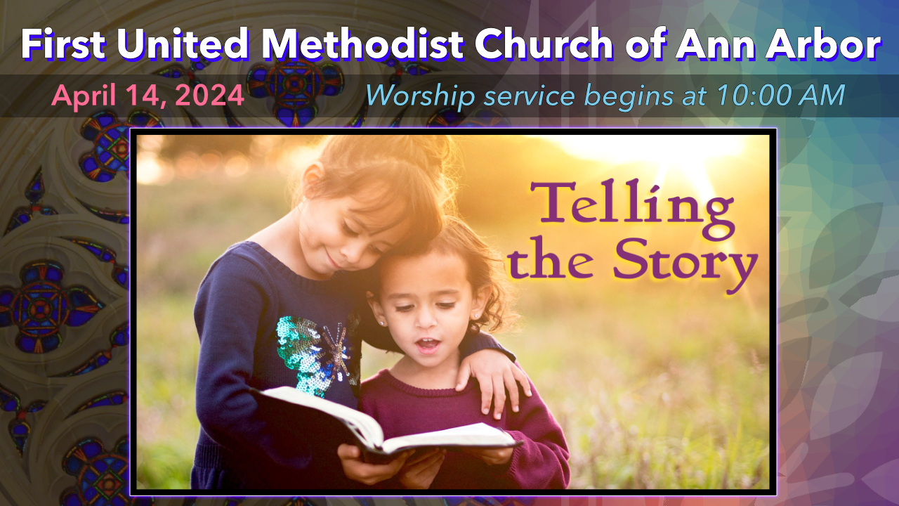 April 14, 2024 – Telling the Story: The E Word