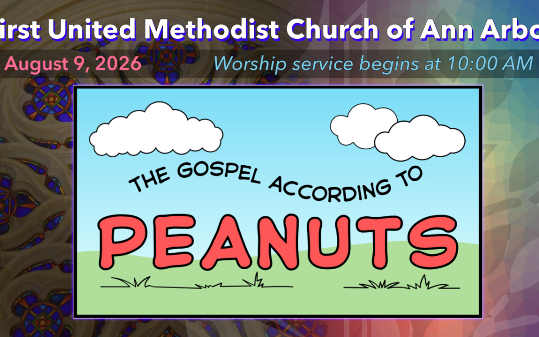 August 9, 2026 – The Gospel According to Peanuts 2
